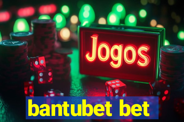 bantubet bet